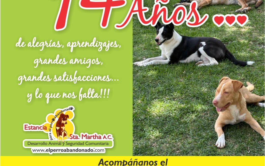 23 DE JULIO, 2025: 14 ANIVERSARIO DE LA ESTANCIA