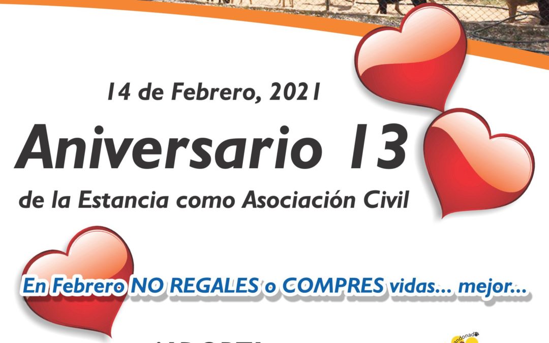 ANIVERSARIO 13 DE LA ESTANCIA COMO ASOCIACIÓN CIVIL